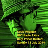 David Rodigan - BBC Radio 1Xtra - Rare Prince Buster! (Sunday 13 July 2014)