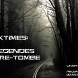 "Blacktimes: Les Légendes d'Outre-Tombe - Chap. II: Promenons nous dans les bois" by DJ Zeus