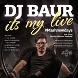 DJ BAUR - #MASHMONDAYS (21-12-2015)