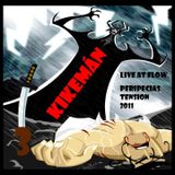 KIKEMÁN- Peripecias Tension 3