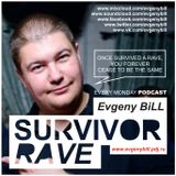 Evgeny BiLL - Survivor Rave Podcast 003 (18-08-2014)