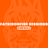 FatKidOnFire Sessions Volume 18 (hosted by Korrupt)