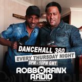 DANCEHALL 360 SHOW - (12/02/16) ROBBO RANX