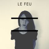 Maison Musique #15 : Le Feu