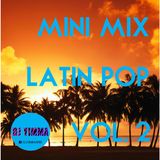 Mini-Mix Latin Pop Vol. 2