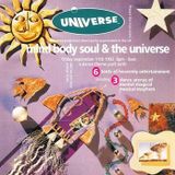 Stu Allan - Universe - Mind, Body & Soul 11/9/92