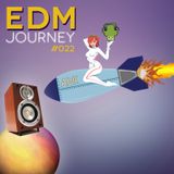 EDM Journey 022