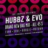 Hubbz and Evo - Brand New Bag - All 45's promo mix