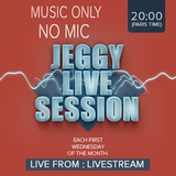 Jeggy Live Session 1