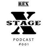 RËX - X STAGE #001