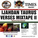 D'joe Selectah presents IJAHDAN TAURUS en Verses II