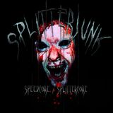Splitterjunk - Bloody Ears Mix