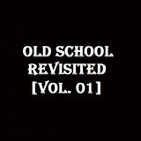 Dj French - Old School Revisited # 01