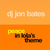 peace in lola's theme