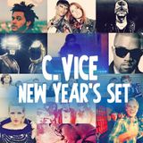 C. Vice - New Year`s Set 2014