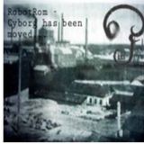 RobotRom - Cyborg has been moved... 09.04.2012