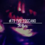 #73 Spotlight - Ivo Toscano