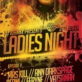 Art Style: Techno | DJ Johnnx Presents : Ladies Night | Episode II : Ann.Darkspace