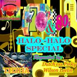 ♬♥♬ THE 70'S & 80'S HALO HALO SPECIAL ♬♥♬