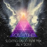 Slo-Mo Disco Funk Re-edits Studio Mix July 2014