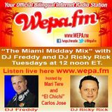 Wepa FM Presents The Lunch Time Mix with DJ Freddy Latin Mix 3_15_16