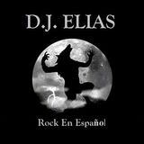 DJ Elias - Rock En Español March 2016