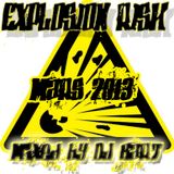 EXPLOSION RISK