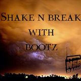 3:9:2014 "Shake n Break" with BootZ live on nsbradio.co.uk