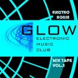 ElectroHouseGlow vol.2