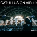 Catullus On Air 19