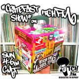 CratefastShow On ItchFM (09.08.15)