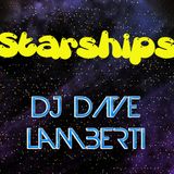 DJ Dave Lamberti - Starships