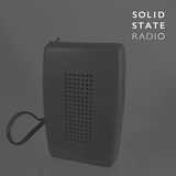 Solid State Radio #17 - May 16th, 2015