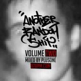 "Another Random 5hit. Vol. 2" by PlusOne live @ 87bpm.com