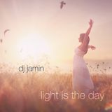 Light is the Day