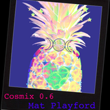 Cosmix 0.6 - Mat Playford