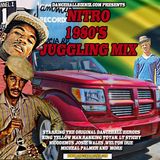 NITRO 1980'S JUGGLING MIX,STARRING THE ORIGINAL DANCEHALL HEROES