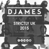 DJames - Strictly UK 2015