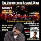 The Underground Arsenal Show with Special Guest Audible Doctor