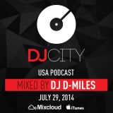 DJ D-Miles - DJ Podcast - July 29, 2014