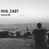 HUG_CAST - Episode N03