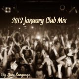 2013 January Club Mix