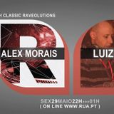 ALEX MORAIS CLASSIC SET & LUIZINHO LIVE SET @ RAVEOLUTIONS RADIO SHOW