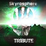 Skyrosphere - Tribute