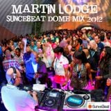 Martin Lodge SunceBeat Dome Mix 2012