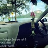 Koh Phangan Sessions Vol. 2: Drum & Bass