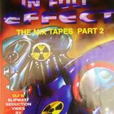~ Jimmy J & Hixxy @ In Full Effect, The Mix Tapes Part 2 ~
