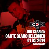 COX Live session Carte Blanche @ LEOMEO 01 05 2014
