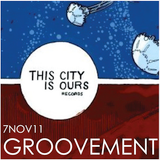 THIS CITY IS OURS // 7NOV11