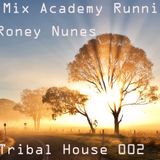 Set Mix Academy Running Tribal Sensations 2014 By Dj Roney Nunes 002
